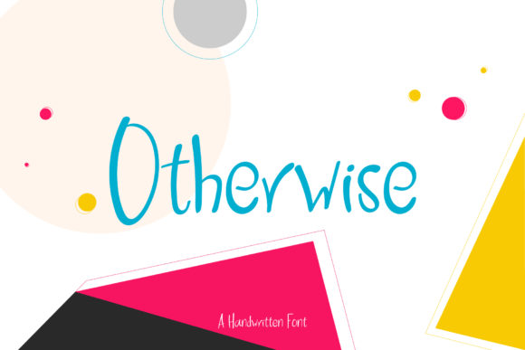 Otherwise Font: A Handwritten Typeface for Editorial Design